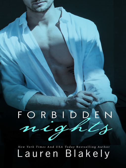 Title details for Forbidden Nights by Lauren Blakely - Available